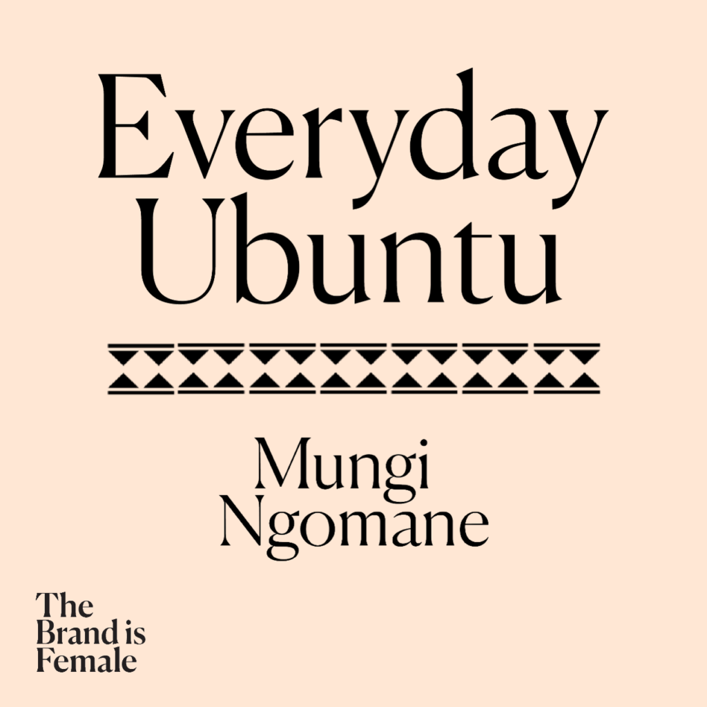 everyday ubuntu the brand is female